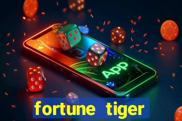 fortune tiger gratis teste